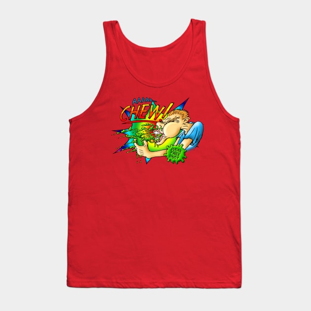 CHEW Sugar Free SNOT Tank Top by Adatude